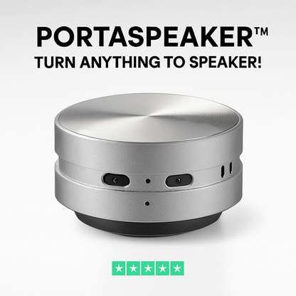 The PortaSpeaker™