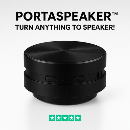 The PortaSpeaker™